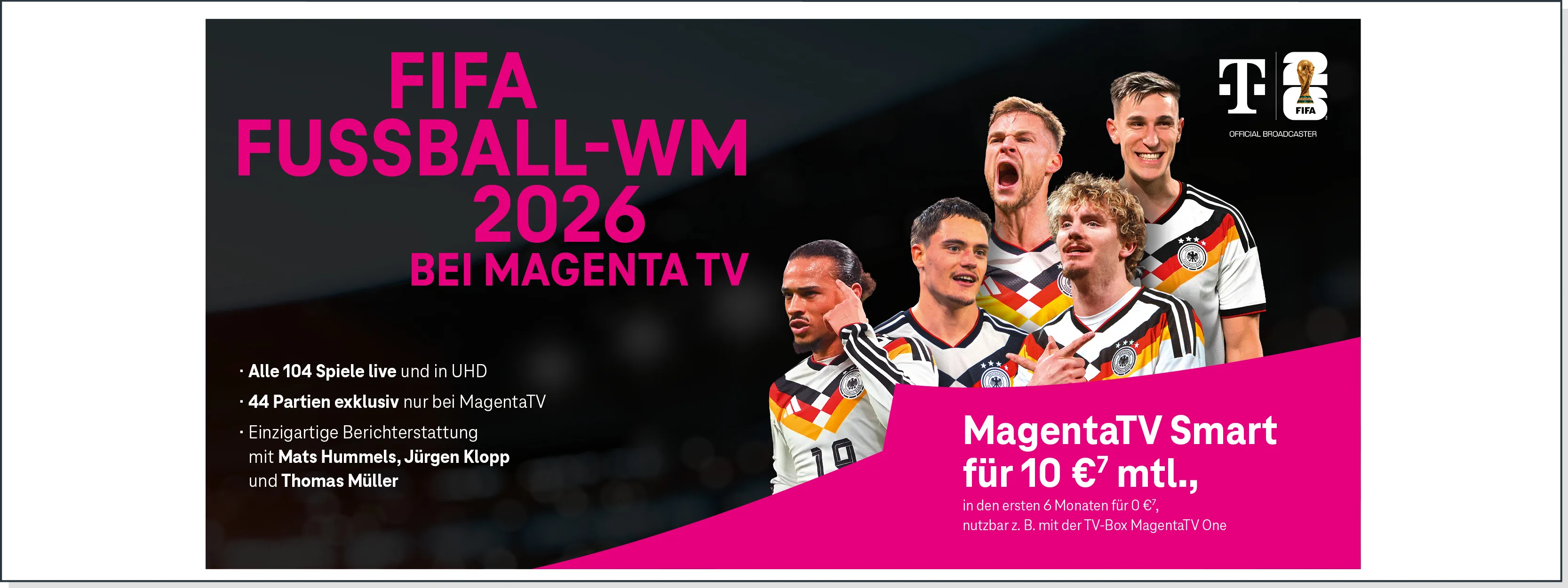 Werbung für die FIFA Fußball-WM 2026 bei MagentaTV mit deutschen Nationalspielern.