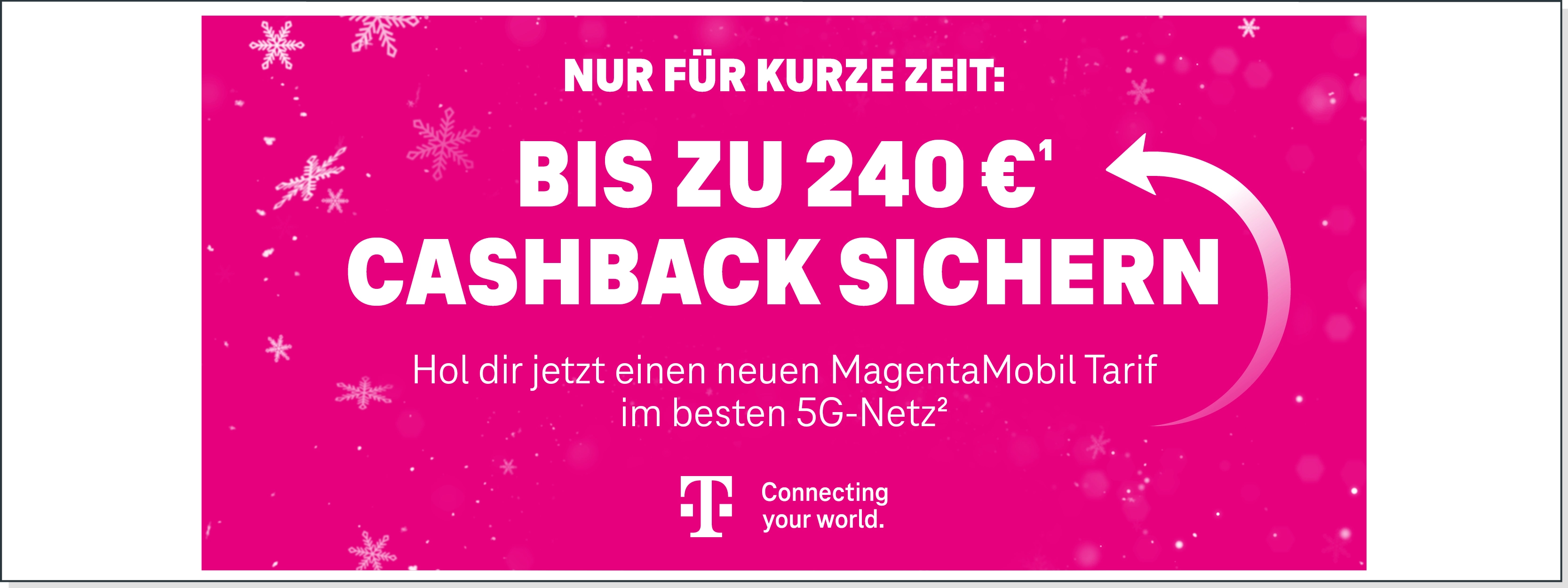Telekom Werbung für MagentaMobil Tarif mit Cashback-Aktion im 5G-Netz auf pinkem Hintergrund.